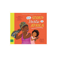 Magic Cat Publishing Our Story Starts in Africa (häftad, eng)