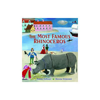 Otter-Barry Books Ltd The Most Famous Rhinoceros (inbunden, eng)