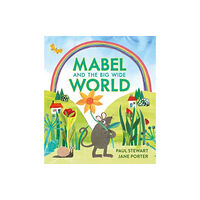 Otter-Barry Books Ltd Mabel and the Big Wide World (inbunden, eng)