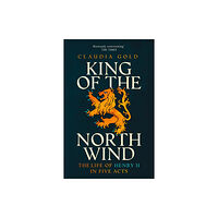 HarperCollins Publishers King of the North Wind (häftad, eng)