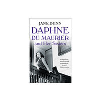 HarperCollins Publishers Daphne du Maurier and her Sisters (häftad, eng)
