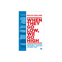 HarperCollins Publishers When They Go Low, We Go High (häftad, eng)