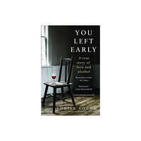 HarperCollins Publishers You Left Early (häftad, eng)
