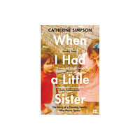 HarperCollins Publishers When I Had a Little Sister (häftad, eng)