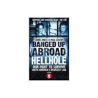 Ebury Publishing Banged Up Abroad: Hellhole (häftad, eng)