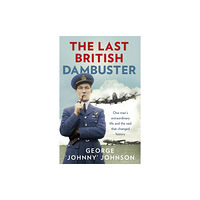 Ebury Publishing The Last British Dambuster (häftad, eng)