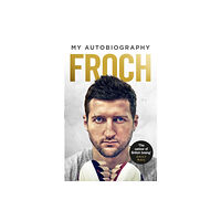 Ebury Publishing Froch (häftad, eng)