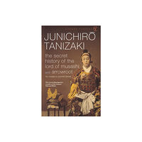 Vintage Publishing The Secret History of The Lord of Musashi (häftad, eng)