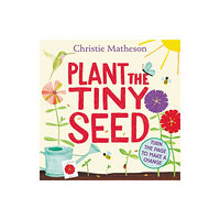 Harpercollins publishers inc Plant the Tiny Seed Board Book (bok, board book, eng)