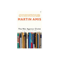 Vintage Publishing The War Against Cliche (häftad, eng)