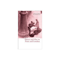 HarperCollins Publishers Down and Out in Paris and London (häftad, eng)