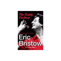 Cornerstone Eric Bristow: The Autobiography (häftad, eng)