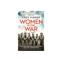 HarperCollins Publishers Women in the War (häftad, eng)
