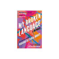 HarperCollins Publishers My Broken Language (häftad, eng)