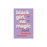 HarperCollins Publishers black girl, no magic (häftad, eng)