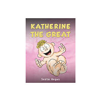Austin Macauley Publishers Katherine the Great (häftad, eng)