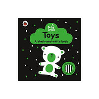Penguin Random House Children's UK Baby Touch: Toys: a black-and-white book (bok, board book, eng)