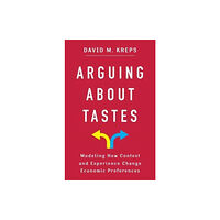 Columbia university press Arguing About Tastes (häftad, eng)