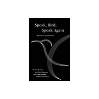 University of california press Speak, Bird, Speak Again (häftad, eng)