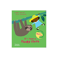 Thames & Hudson Ltd If I had a sleepy sloth (bok, board book, eng)