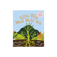 Quarto Publishing Plc Little Tree and the Wood Wide Web (häftad, eng)