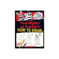 Scholastic US Five Nights at Freddy's How to Draw (häftad, eng)