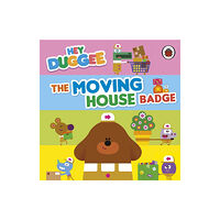 Penguin Random House Children's UK Hey Duggee: The Moving House Badge (bok, board book, eng)