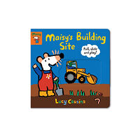 Walker Books Ltd Maisy's Building Site: Pull, Slide and Play! (bok, board book, eng)