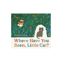 Simon & Schuster Ltd Where Have You Been, Little Cat? (inbunden, eng)