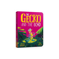 Hachette Children's Group The Gecko and the Echo Board Book (bok, board book, eng)