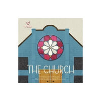 Crossway Books The Church (bok, board book, eng)