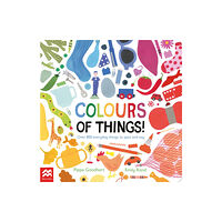 Pan Macmillan Colours of Things! (bok, board book, eng)