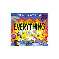 Hachette Children's Group The Story of Everything (häftad, eng)