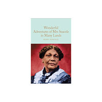 Pan Macmillan Wonderful Adventures of Mrs. Seacole in Many Lands (inbunden, eng)
