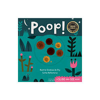 Barefoot Books, Incorporated Poop! (bok, board book, eng)