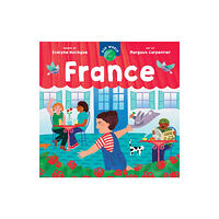 Barefoot Books Ltd Our World: France (bok, board book, eng)