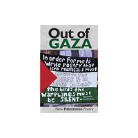 Smokestack Books Out of Gaza (häftad, eng)