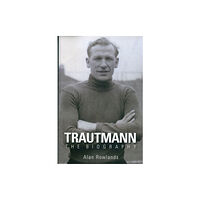 DB Publishing Trautmann the Biography (häftad, eng)