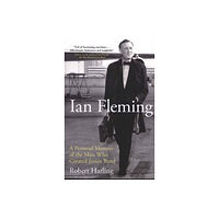 Biteback Publishing Ian Fleming (häftad, eng)