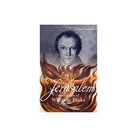 Watkins Media Jerusalem: The Real Life of William Blake (häftad, eng)