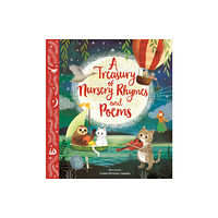 Nosy Crow Ltd A Treasury of Nursery Rhymes and Poems (inbunden, eng)