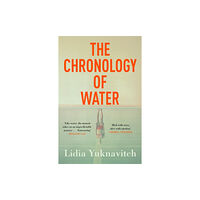 Canongate Books The Chronology of Water (häftad, eng)
