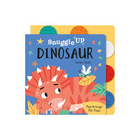 Gemini Books Group Ltd Snuggle Up, Dinosaur! (bok, board book, eng)