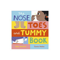 Andersen Press Ltd The Nose, Toes and Tummy Book (inbunden, eng)