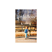 Quercus Publishing Unfollow (häftad, eng)