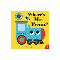 Nosy Crow Ltd Where's Mr Train? (bok, board book, eng)