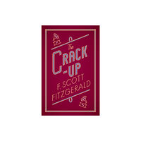 Alma Books Ltd The Crack-up (häftad, eng)