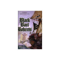 Glyndwr Publishing Black Bart Roberts - The Greatest Pirate of Them All (häftad, eng)