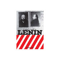 Bookmarks Publications A Rebel's Guide To Lenin (häftad, eng)