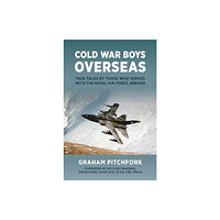 Grub Street Publishing Cold War Boys Overseas (inbunden, eng)